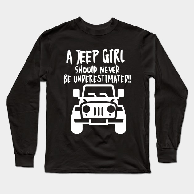 A jeep girl should never be underestimated! Long Sleeve T-Shirt by mksjr